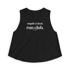stupid o'clock run Crop Tank