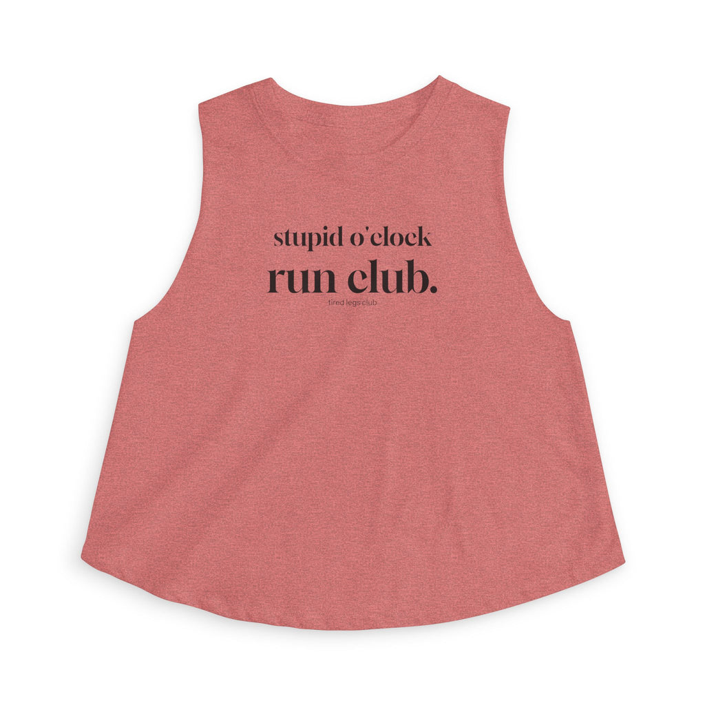 stupid o'clock run Crop Tank
