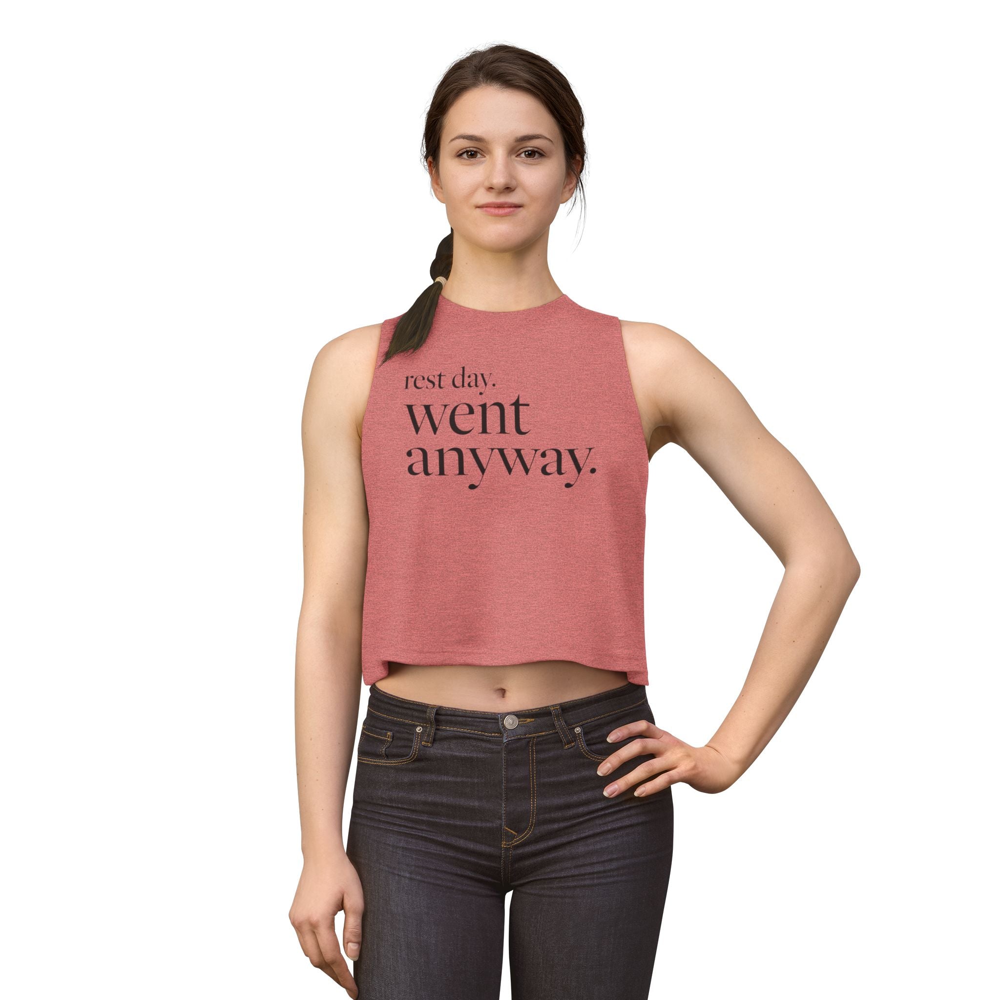 rest day went anyway Crop Tank