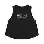 tired legs running club Crop Tank