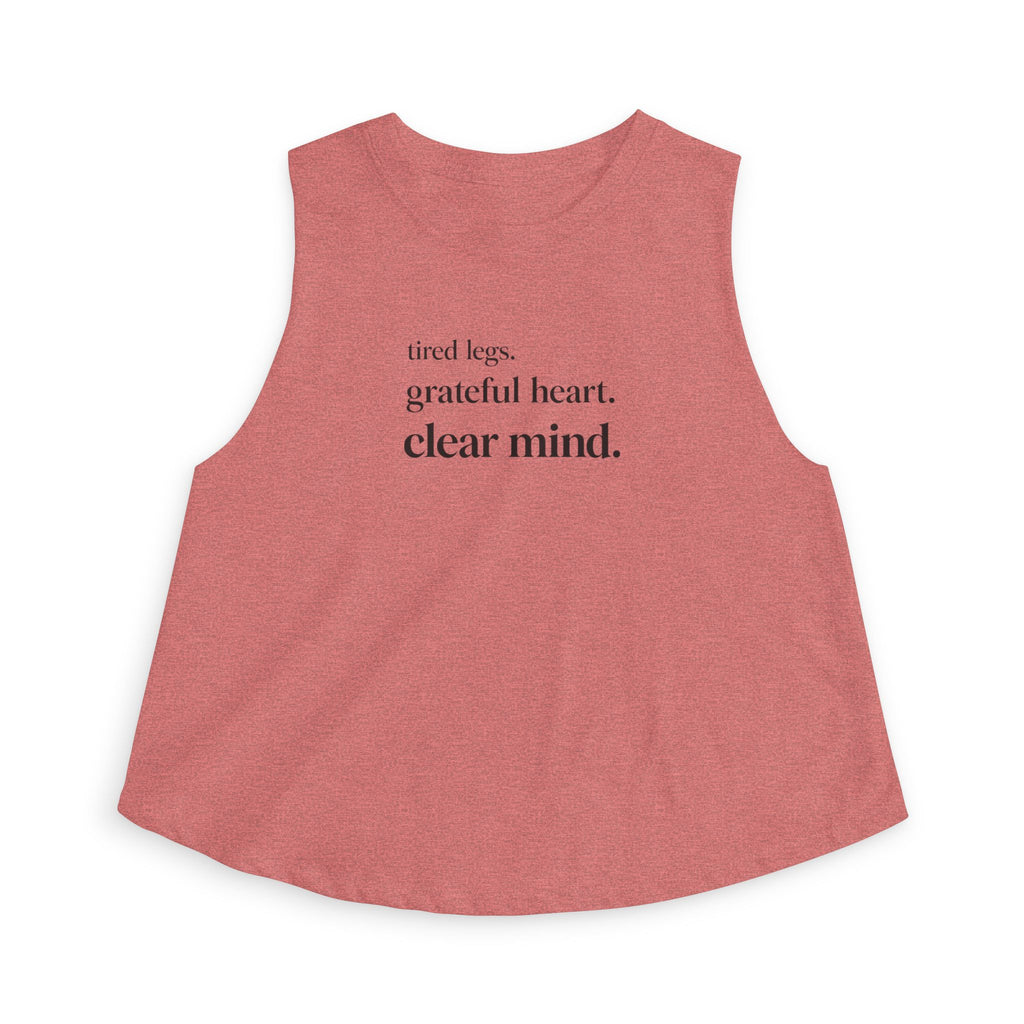 tired legs grateful heart Crop Tank