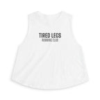 tired legs running club Crop Tank