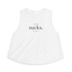 running sucks Crop Tank