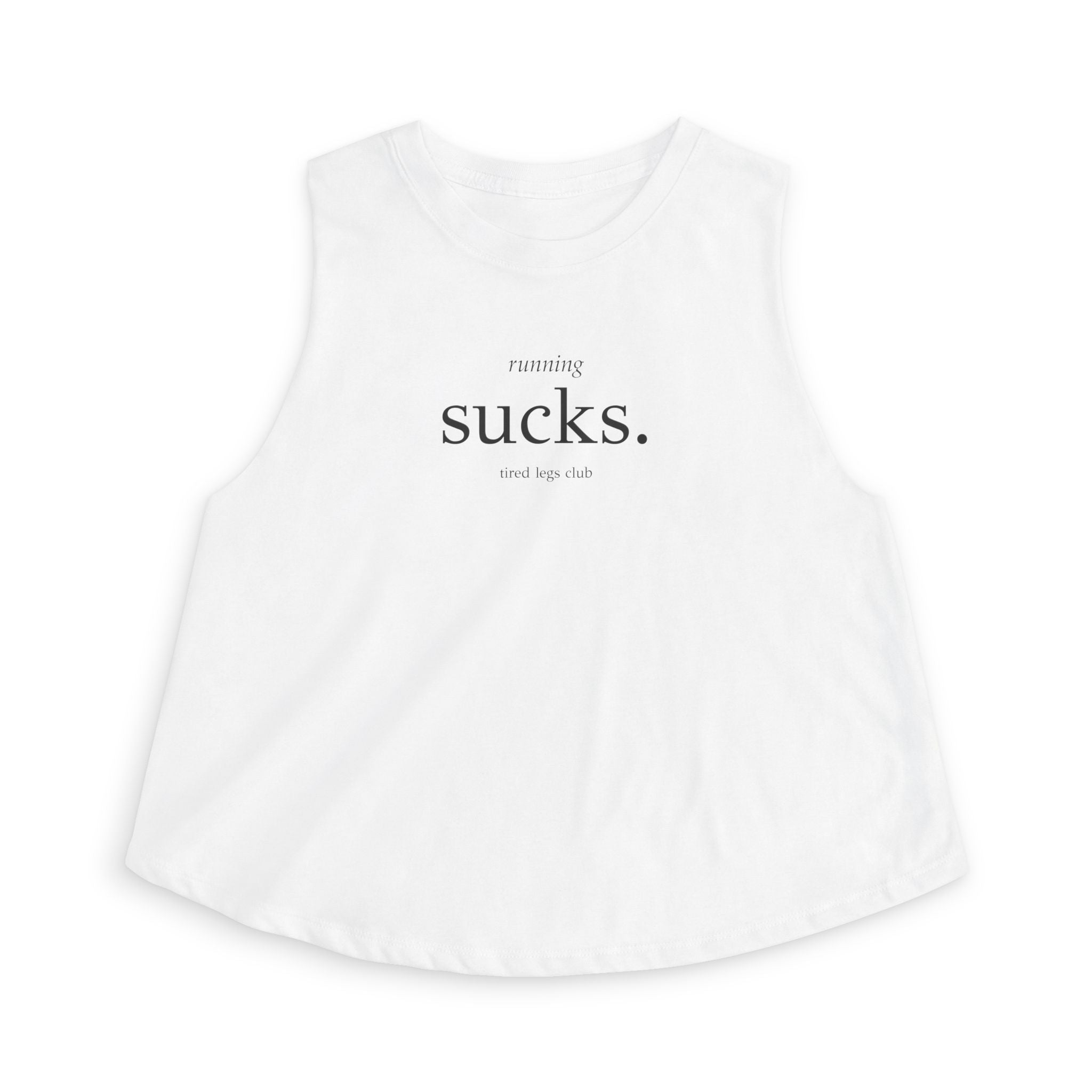running sucks Crop Tank
