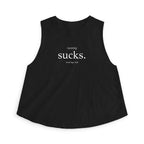 running sucks Crop Tank