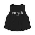 no rush club Crop Tank