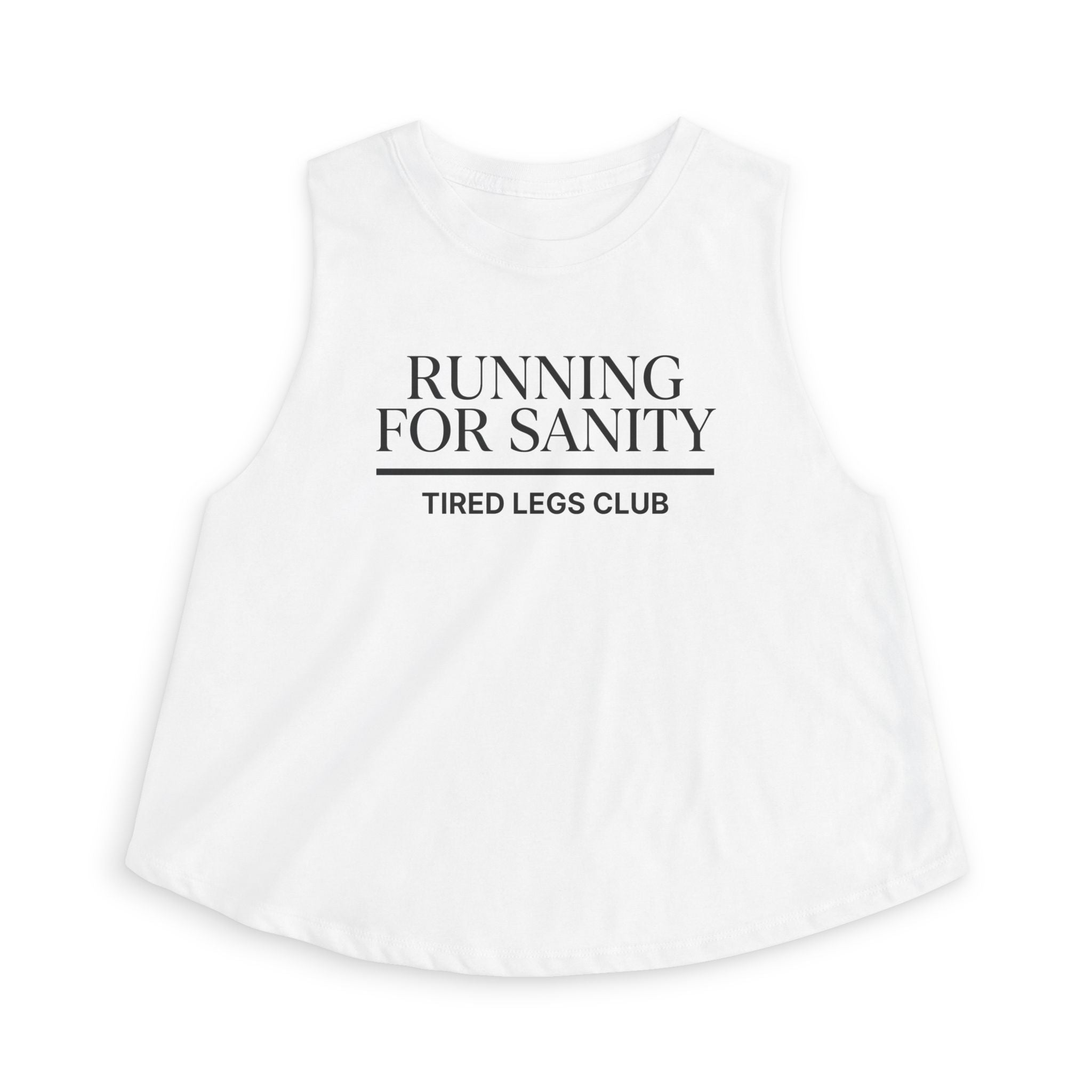 running for sanity tank