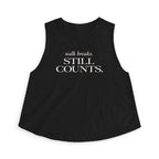 walk breaks counts Crop Tank