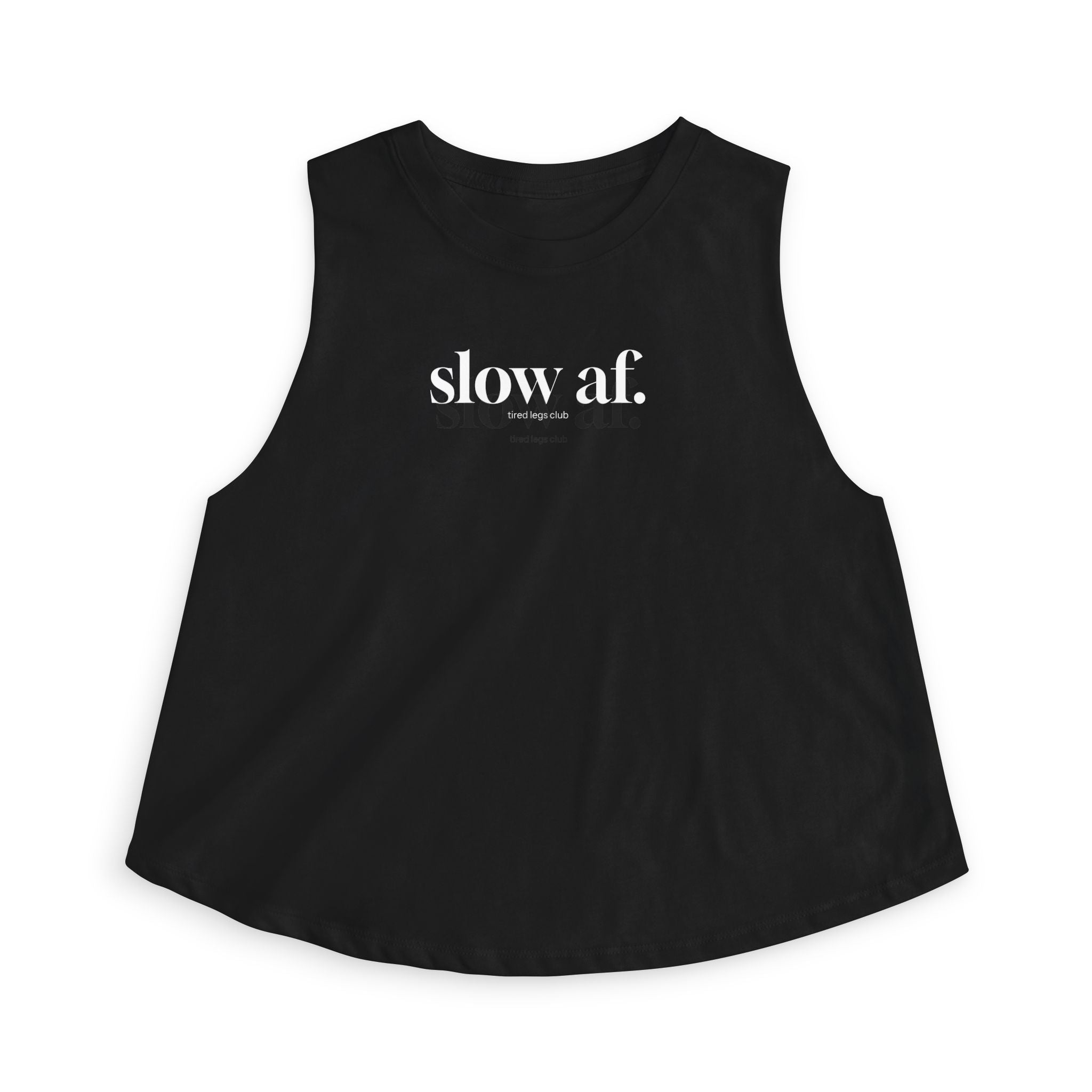 slow af Crop Tank