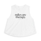 miles are therapy Crop Tank