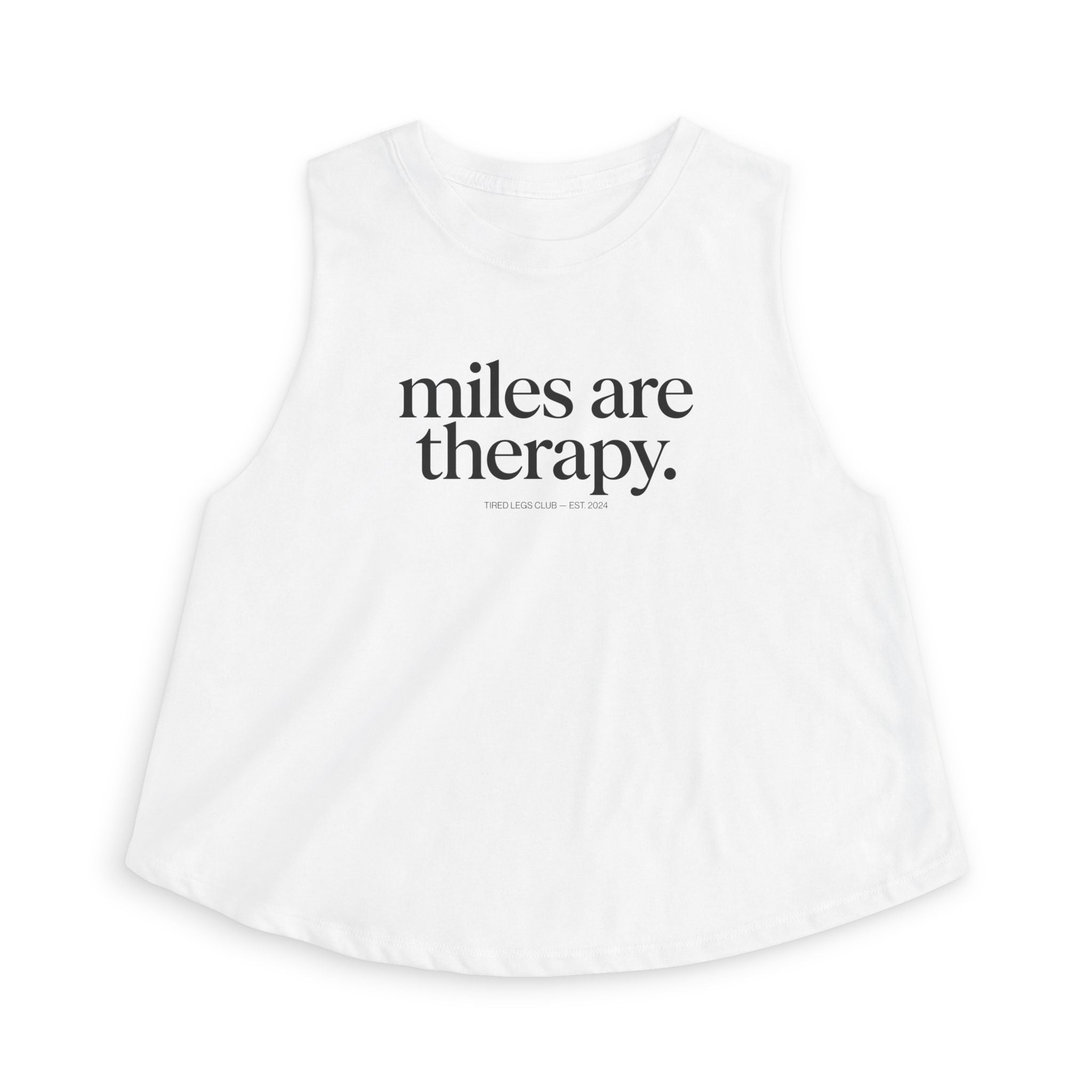 miles are therapy Crop Tank