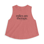 miles are therapy Crop Tank