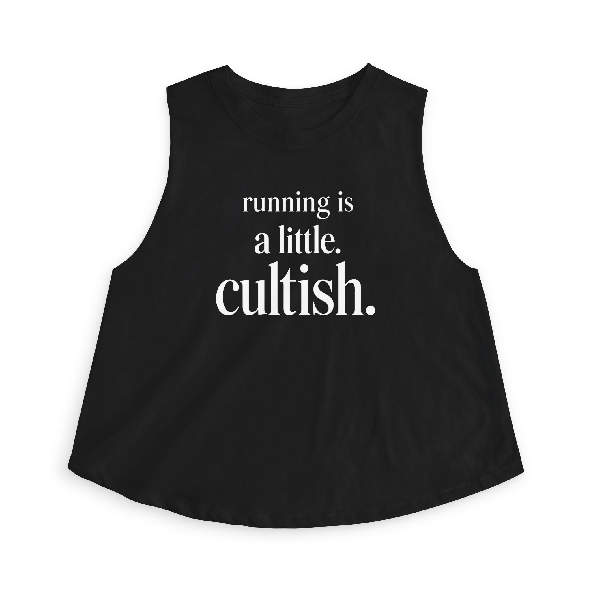 running is a little cultish Crop Tank